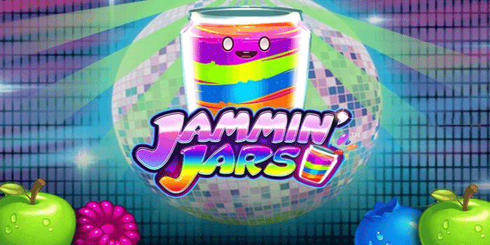 Strategi Jitu nUtuk Jackpot di Slot Jammin' Jars