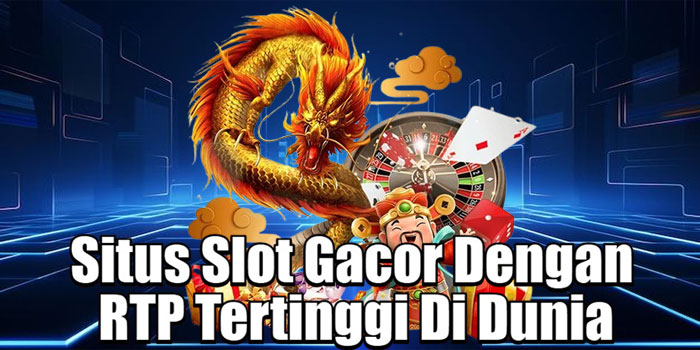 ASENTOGEL - Situs Slot Gacor Dengan RTP Tertinggi Di Dunia