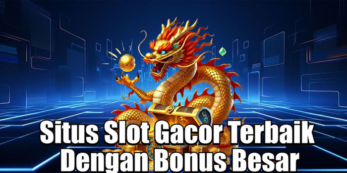 ASENTOGEL - Situs Slot Gacor Terbaik Dengan Bonus Besar