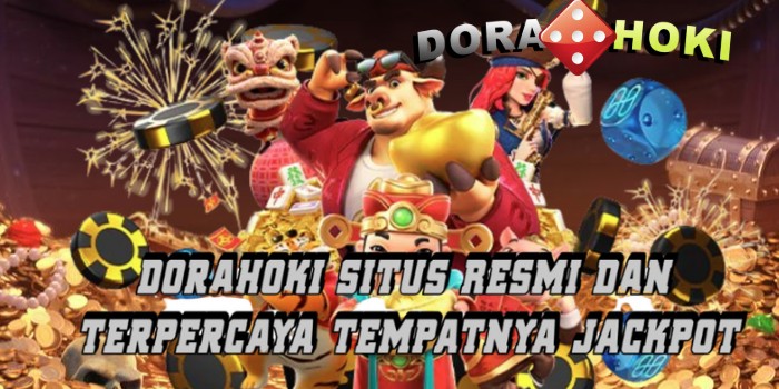 Dorahoki Situs Resmi Dan Terpercaya Tempatnya Jackpot