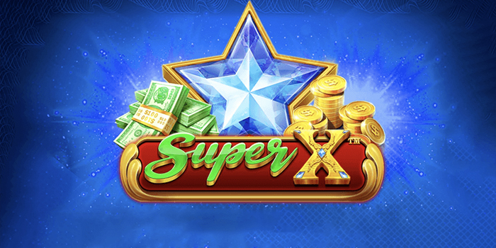 Strategi Cerdas Memenangkan Permainan Slot Super X
