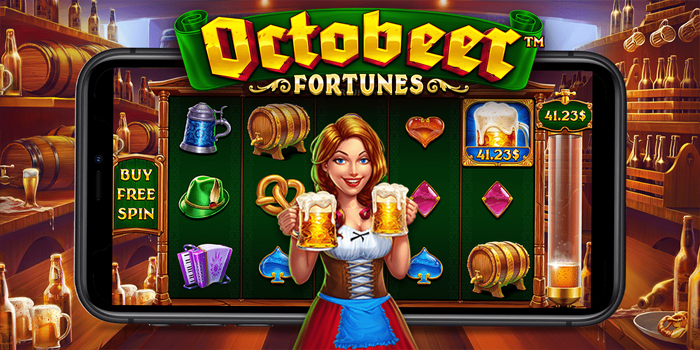 Cara Efektif Menang Besar di Slot Octobeer Fortunes