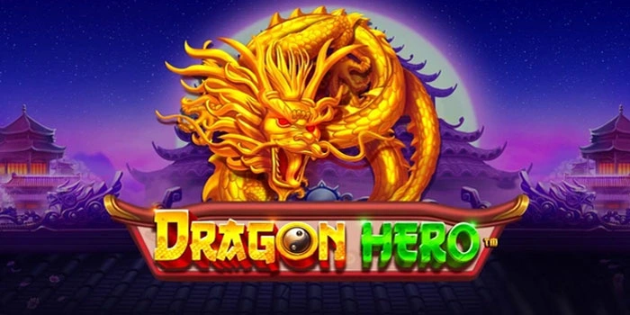 Rahasia Pemain Lama Menang di Slot Dragon Hero