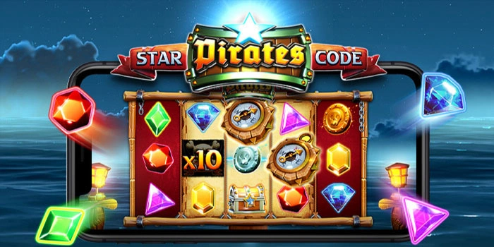Cara Main Slot Star Pirates Code Supaya Menang Tanpa Henti